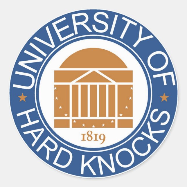 University of Hard Knocks Classic Round Sticker (Front)