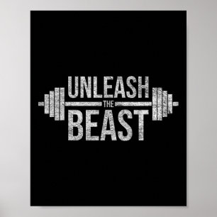Unleash The Beast Barbell Weight Lifter Workout Tr Poster