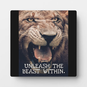 Unleash The Beast Within - Lion Motivational Plaque
