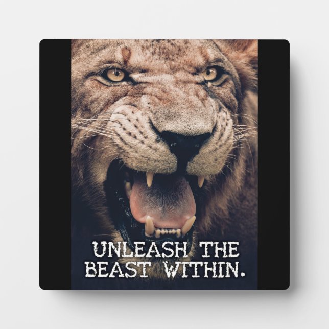 Unleash The Beast Within - Lion Motivational Plaque (Front)