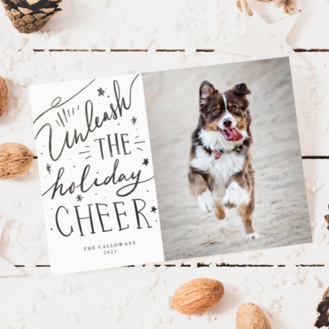 Unleash The Cheer Dog Photo Christmas Holiday Card (Creator Uploaded)