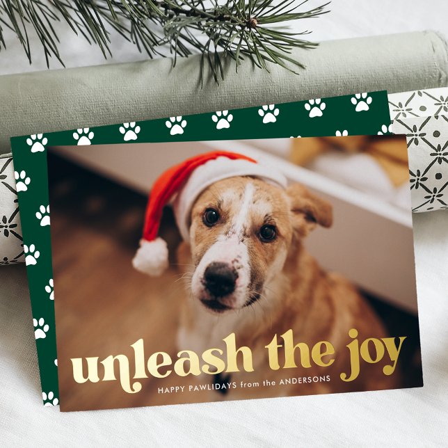 Unleash the Joy Green Dog Photo Foil Holiday Card (Creator Uploaded)