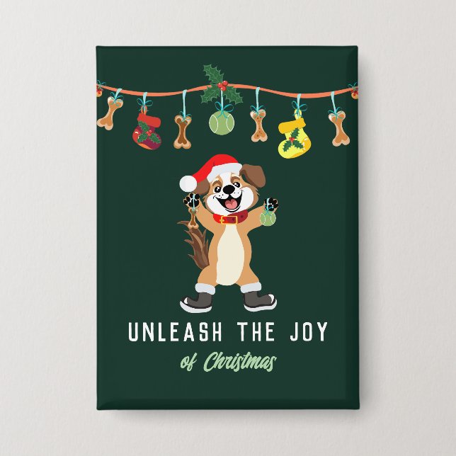 Unleash The Joy Of Christmas Dog  (Front)