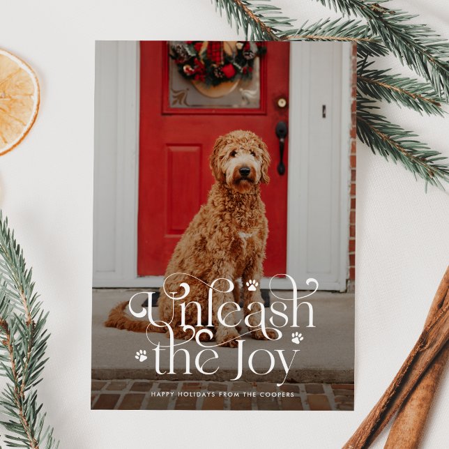 Unleash the Joy Pet Photo  Holiday Card (Creator Uploaded)