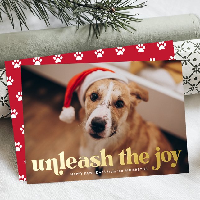 Unleash the Joy Red Dog Photo Foil Holiday Card (Creator Uploaded)