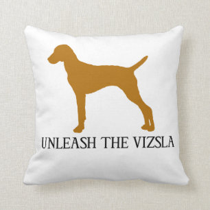 UNLEASH THE VIZSLA CUSHION