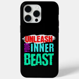 "Unleash Your Inner Beast" iPhone 15 Pro Max Case