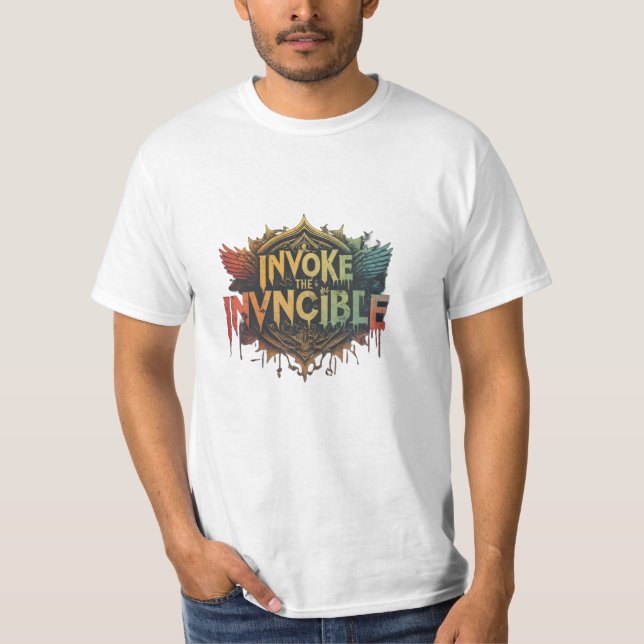 Unleash Your Inner Power: Invoke the Invincible T- T-Shirt (Front)