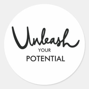 Unleash Your Potential   Modern Hand Lettered Classic Round Sticker