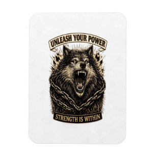 Unleash Your Power — Strength Is Within Magnet