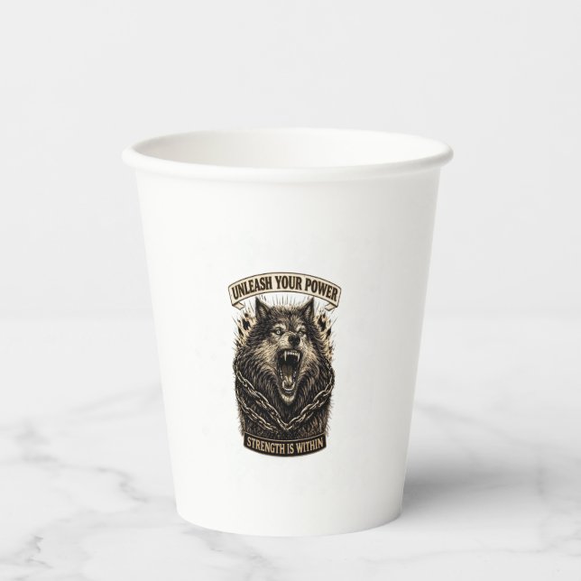 Unleash Your Power — Strength Is Within Paper Cups (Front)