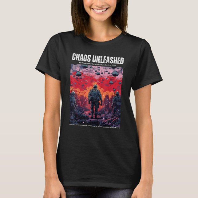 Unleashed Chaos The Ultimate HD Warzone AI 1 T-Shirt (Front)