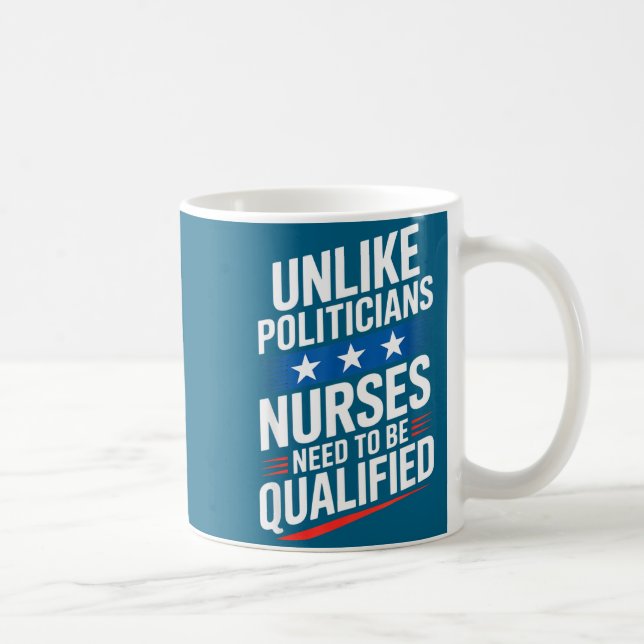 Unlike Liticians Nurses Need To Be Qualified Sarca Coffee Mug (Right)