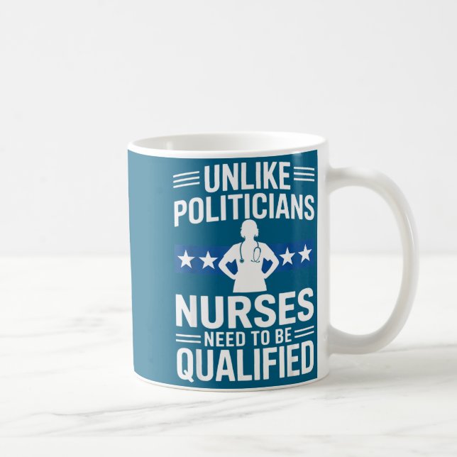 Unlike Liticians Nurses Need To Be Qualified Sarca Coffee Mug (Right)