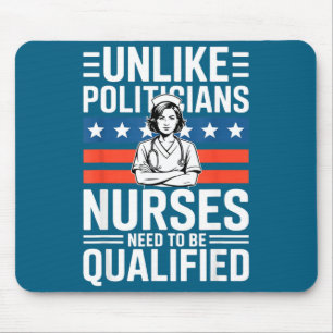 Unlike Liticians Nurses Need To Be Qualified Sarca Mouse Pad