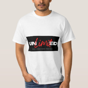 "UNLIMITED Potential - Make Everything Possible" T-Shirt
