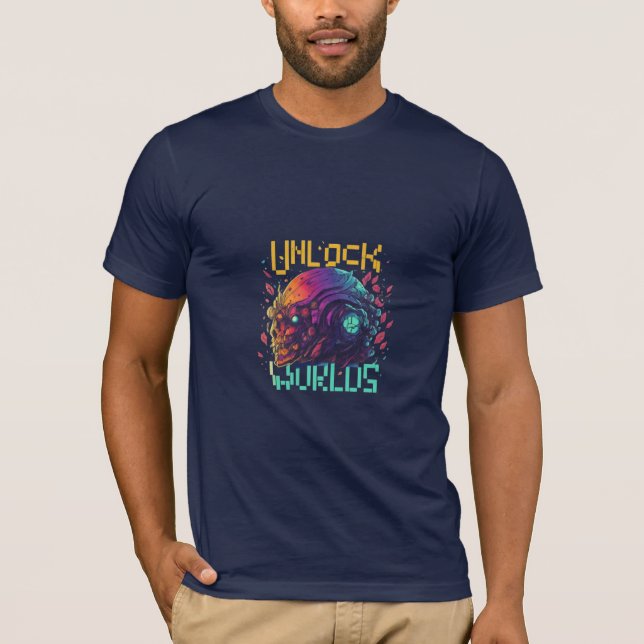 Unlock New Worlds. T-Shirt (Front)
