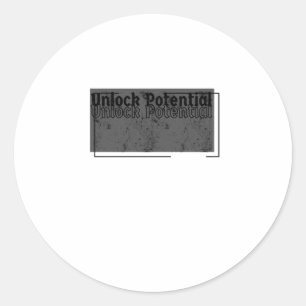 Unlock Potential Minimalist Motivational Design St Classic Round Sticker