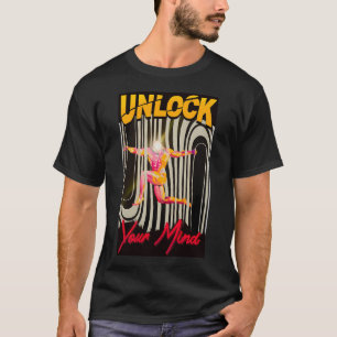 Unlock Your Mind T-Shirt