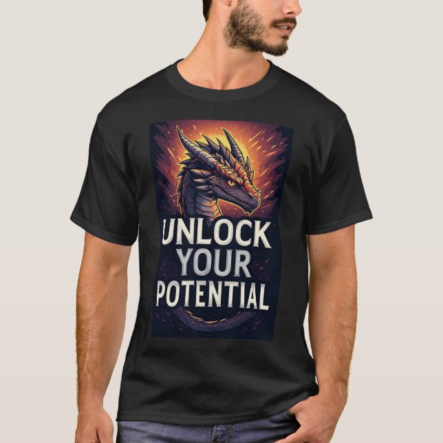 Unlock Your Potential Dragon T-Shirt (Front)