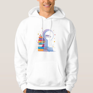 Unlock Your Potential Hoodie
