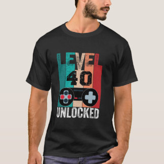 Unlocked Level 40 Birthday Video Gamer 40th Birthd T-Shirt