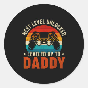 Unlocked leveled up to daddy for men women fathers classic round sticker