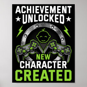 Unlocked New Character Created Video Gamer 1 Poster