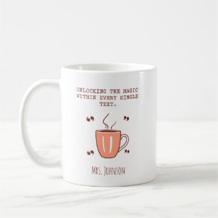 Unlocking The Magic Within Every Single Text Coffee Mug