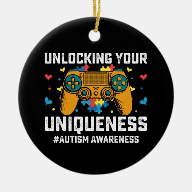 Unlocking Your Uniqueness Autism Gaming Gamer Ceramic Ornament (Front)