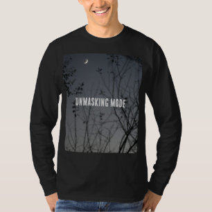 Unmasking Mode T-Shirt