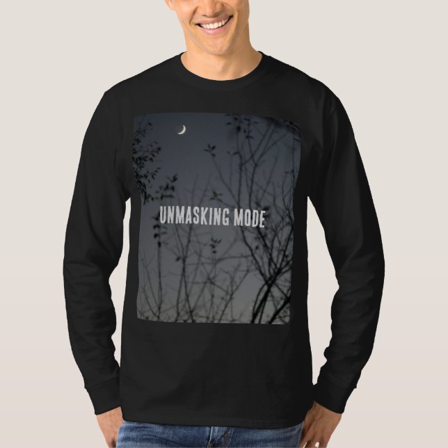 Unmasking Mode T-Shirt (Front)