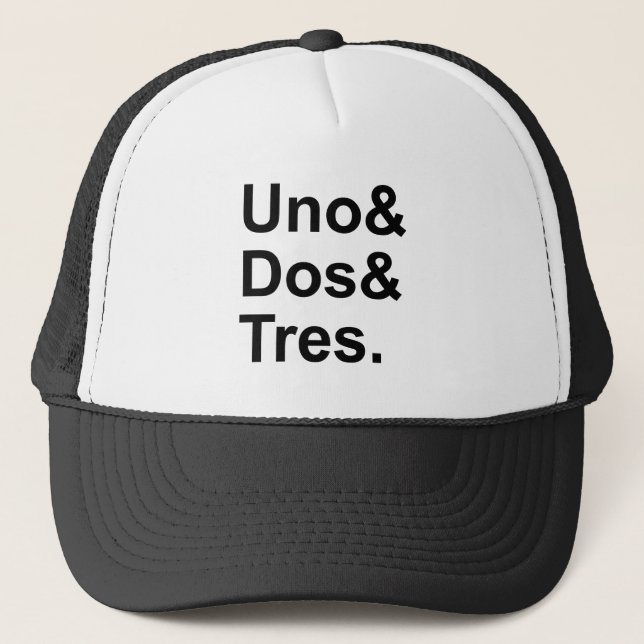 Uno Dos Tres | One Two Three in Spanish Trucker Hat (Front)
