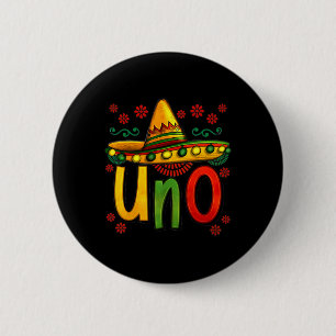Uno My First Mexican Birthday Cinco De Mayo 1st Bi 6 Cm Round Badge