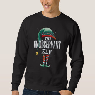 Unobservant Elf Christmas Group Xmas Pajama Party Sweatshirt