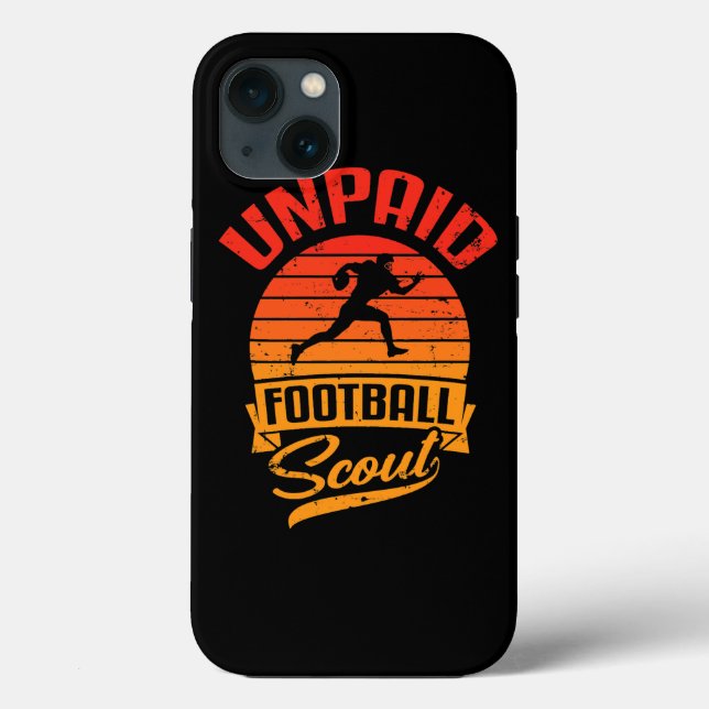 Unpaid Football Scout Retro Fan Of League Players  Case-Mate iPhone Case (Back)