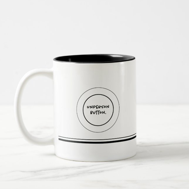 Unperson Button 11 oz. Coffee Mug. Two-Tone Coffee Mug (Left)