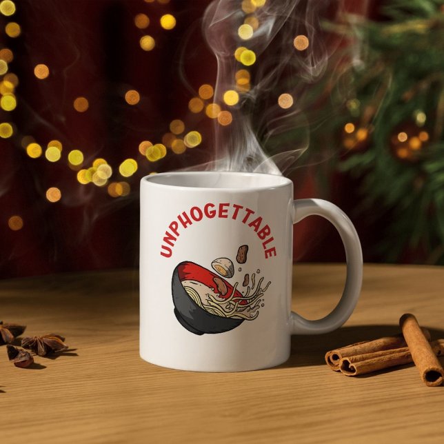 Unphogettable – Funny Pho Noodle Soup Coffee Mug (Creator Uploaded)