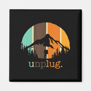 Unplug Hiking Lover Fun Outdoors Hiker Mountain Cl Magnet
