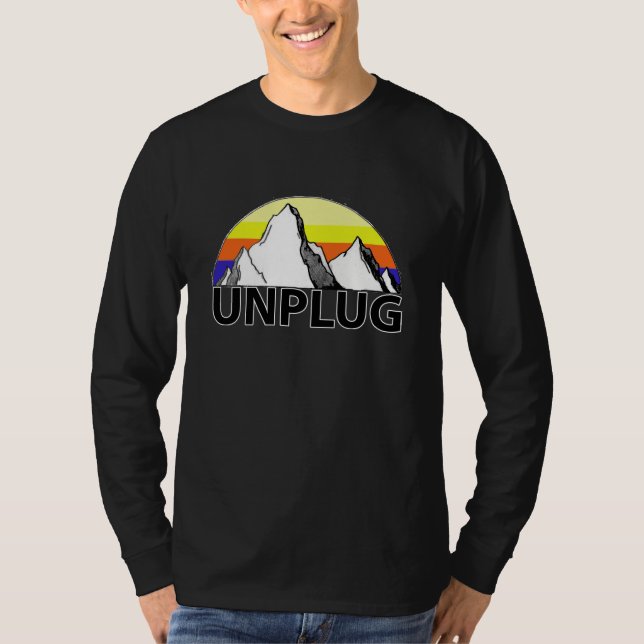 Unplug in the Mountains Long Sleeve T-shirt (Front)
