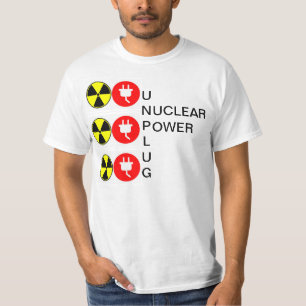UNPLUG NUCLEAR POWER T-Shirt