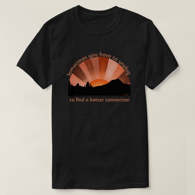 Unplug To Connect T-Shirt (Design Front)