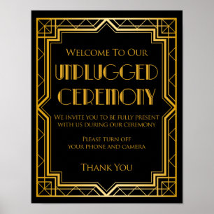 Unplugged Ceremony Wedding Sign Gatsby Art Deco