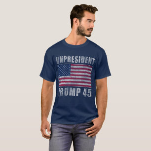 Unpresident Trump 45 Unpresidented T-Shirt