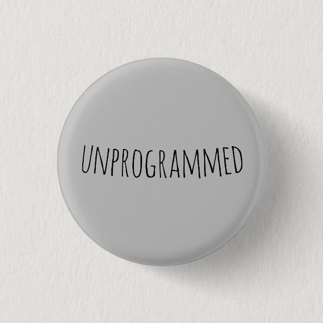 unprogrammed (Quaker) 3 Cm Round Badge (Front)