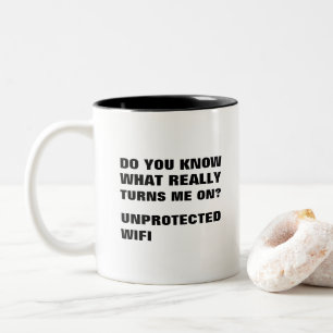 Unprotected wifi turns me on funny Two-Tone coffee mug