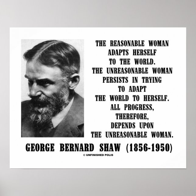Unreasonable Woman Progress G. B. Shaw Quote Poster (Front)