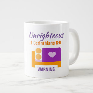 Unrighteous  - Jumbo Mug