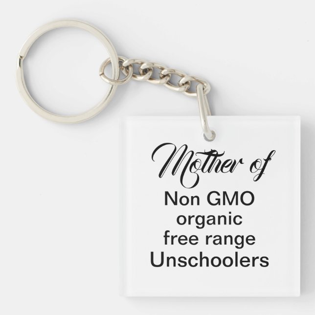 Unschooling mum homeschool children funny quote key ring (Front)