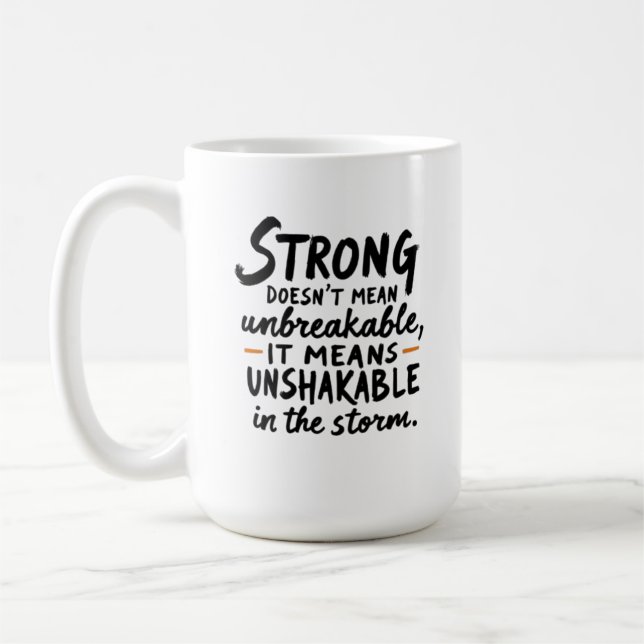 Unshakeable in the Storm  Coffee Mug (Left)